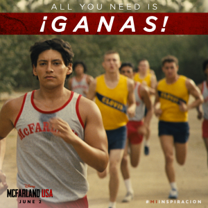 McFarland_Ganas_Spanish_MiInspiracion