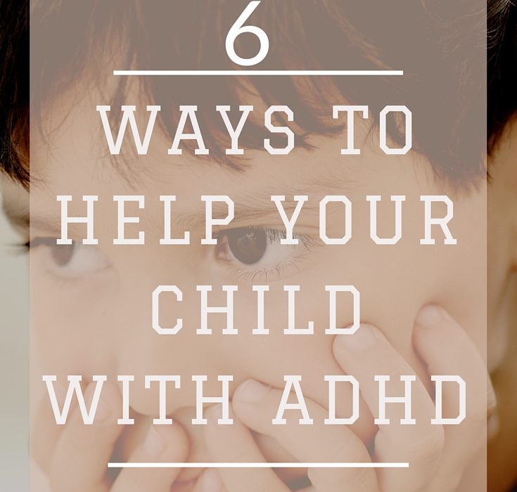 Ways to Help ADHD