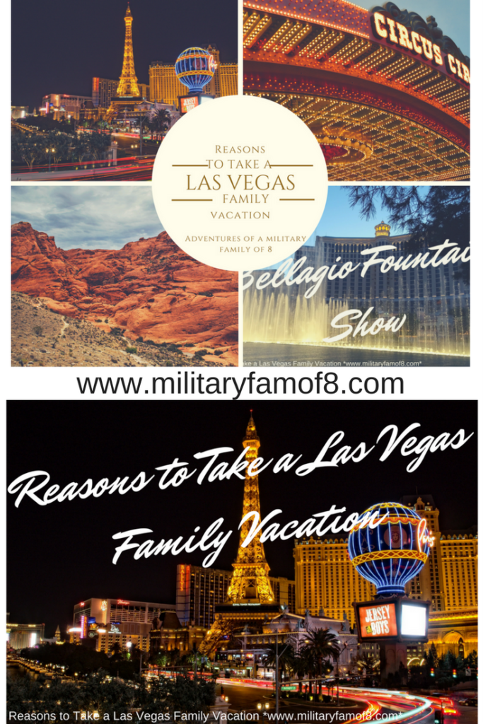 Reasons to take a Las Vegas Family vacation