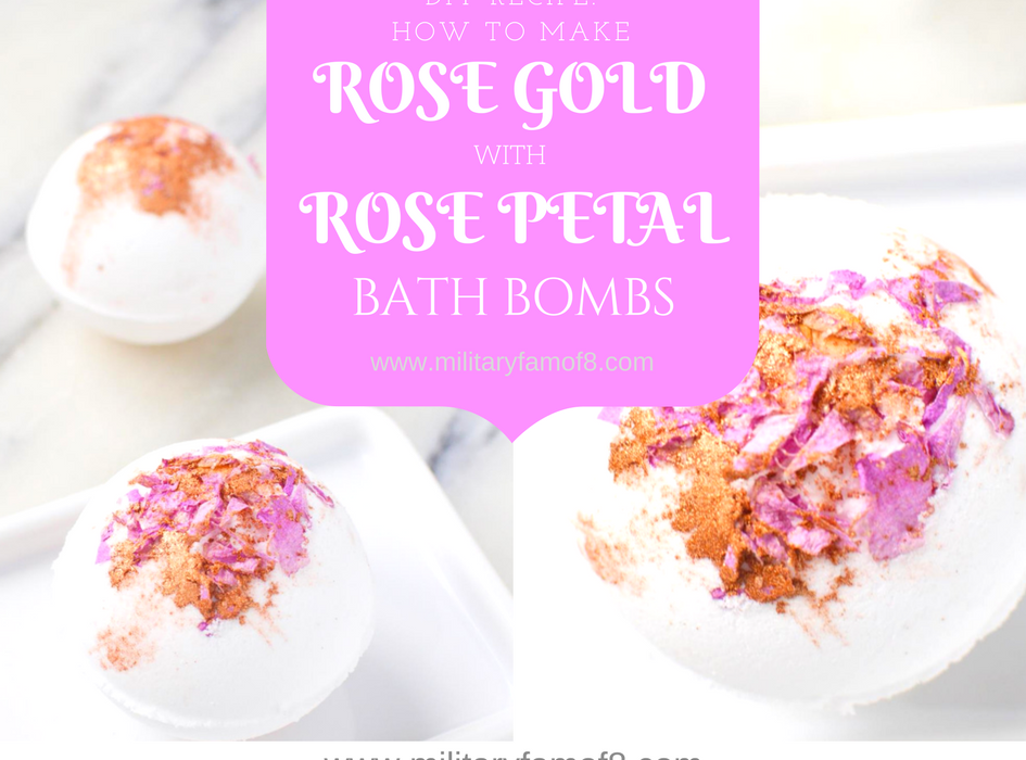 DIY Recipe: How to Make Rose Gold with Rose Petal Bath Bombs