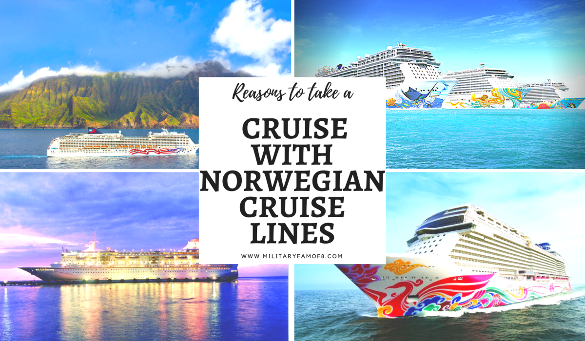 Reasons to take a cruise with Norwegian Cruise Lines