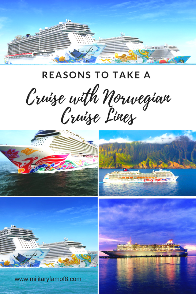 Reasons to take a cruise with Norwegian Cruise Lines