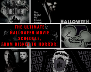 The Ultimate Halloween Movie Schedule from Disney to Horror!